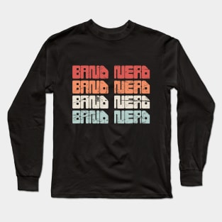 Retro 70s BAND NERD Long Sleeve T-Shirt